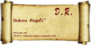 Dobos Regő névjegykártya